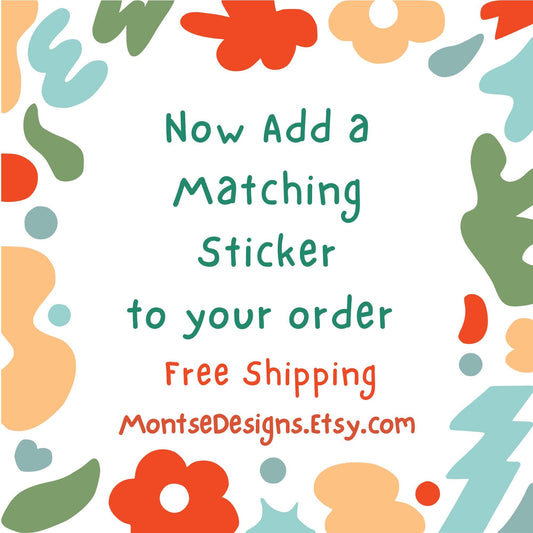 Matching Sticker Add-On: Custom Badge Reels, Pins, Magnets